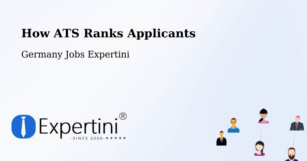 How ATS Ranks Applicants - Germany Jobs Expertini
