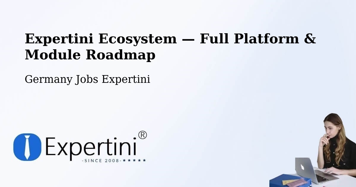 Expertini Ecosystem — Full Platform & Module Roadmap – Crailsheim