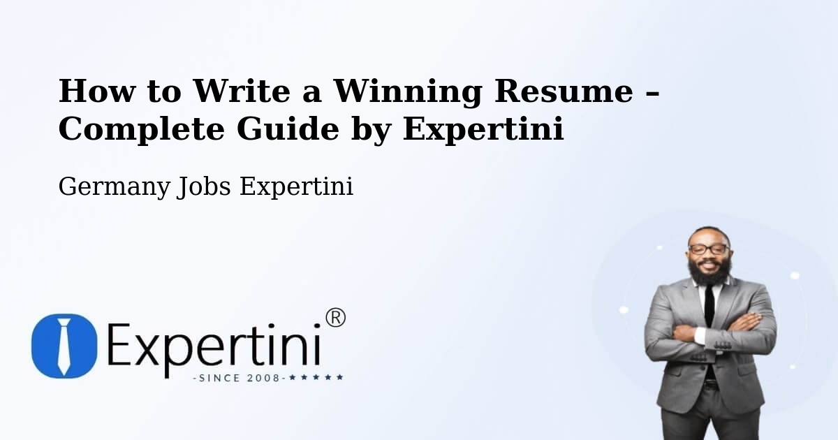Resume Writing Guide for Job Seekers – Crailsheim - Crailsheim, Germany Jobs Expertini